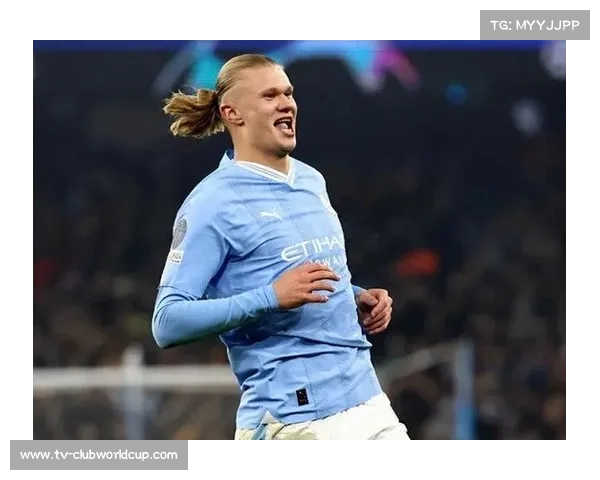 哈兰德强调确保欧冠资格并争取足总杯成功的重要性 哈兰德强调确保欧冠资格并争取足总杯成功的重要性